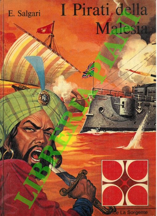 SALGARI Emilio - - I pirati della Malesia.
