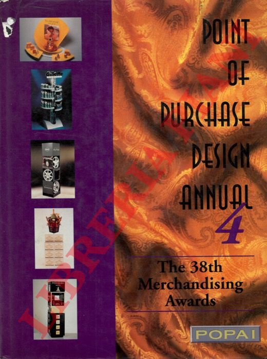 - - Point of Purchase Design Annual No. 4 : The 38th Merchandising Awards (1996, Hardcover, Annual).