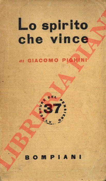 PIGHINI Giacomo - - Lo spirito che vince.