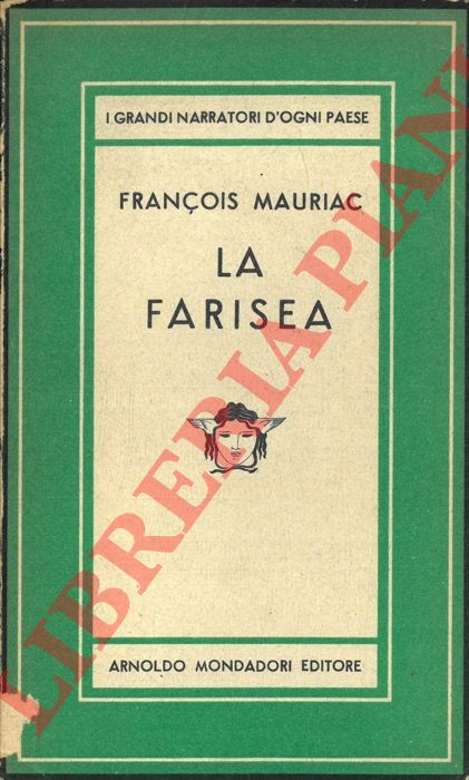 MAURIAC Franois - - La Farisea.