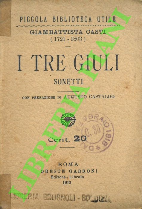 CASTI Giambattista - - I tre giuli. Sonetti.