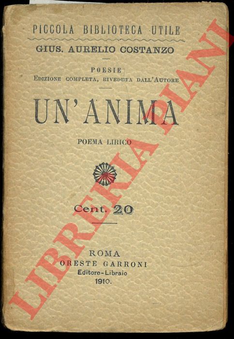 COSTANZO Gius. A. - - Un'anima.