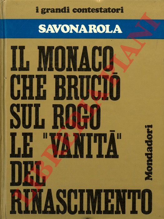 RIZZATTI Maria Luisa - - Savonarola.