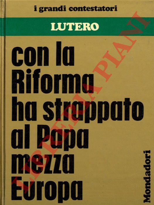 DI PIETRO Luciano - RIZZATTI Maria Luisa - - Lutero.