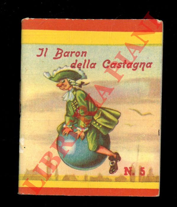 - - Il baron della castagna.