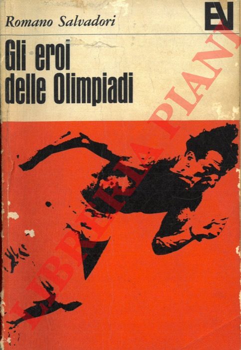 SALVADORI Romano - - Gli eroi delle Olimpiadi.