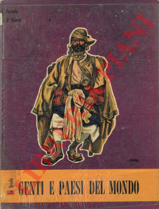 D'ALESIO Corrado - - Genti e paesi del mondo.