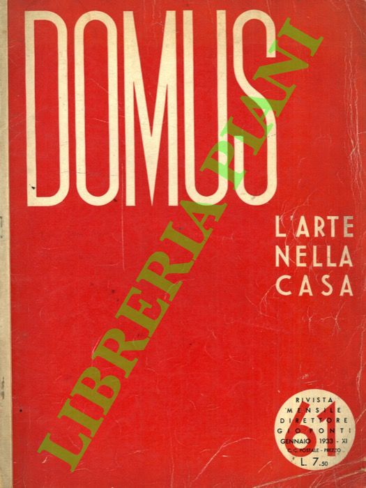 - - Domus. L'arte nella casa. N. 61. Gennaio 1933 - XI.