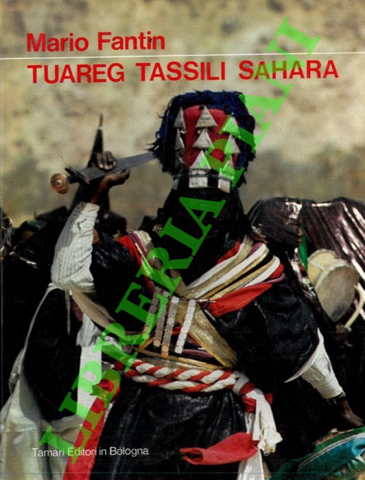 FANTIN Mario - - Tuareg Tassili Sahara.