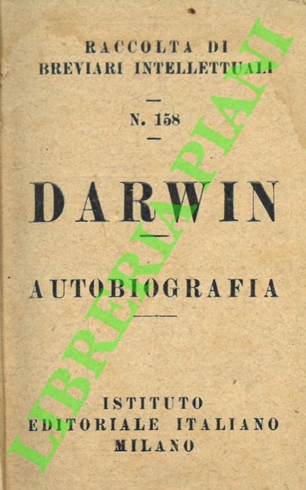 DARWIN - - Autobiografia.