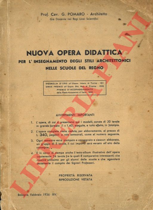 POMARO, Cav. G. - - Nuova opera didattica per l'insegnamento degli stili architettonici nelle scuole del Regno.