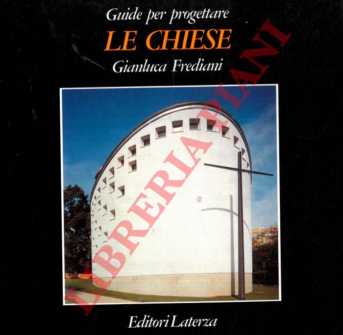 FREDIANI Gianluca - - Le chiese.