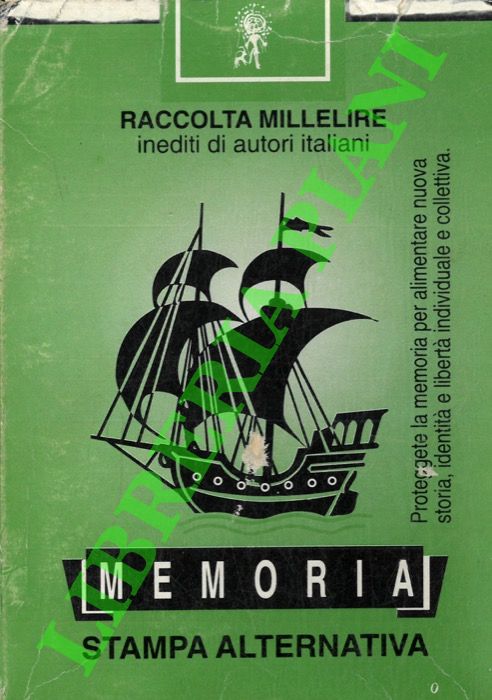 AA.VV. - - Memoria. Raccolta Millelire Inediti autori italiani.