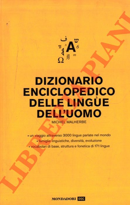 MALHERBE Michael - - Dizionario enciclopedico delle lingue dell'uomo.
