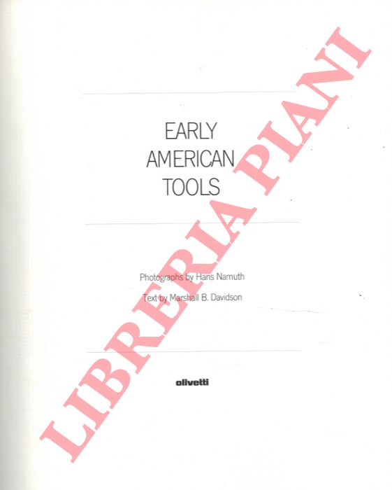 Hans Namuth - M.B.David - - Early American Tools.