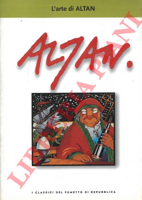 ALTAN - - L'arte di Altan.