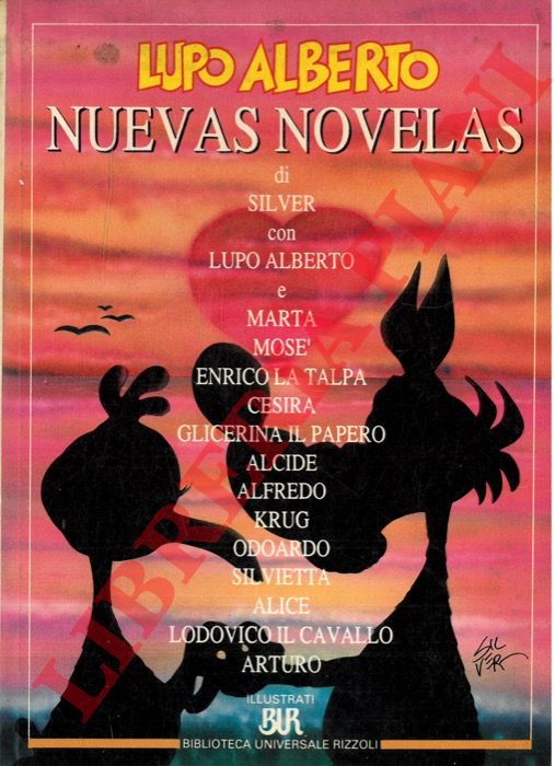 Silver - - Lupo Alberto. Nuevas novelas.