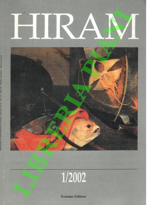 - - Hiram. Organo del Grande Oriente d'Italia.