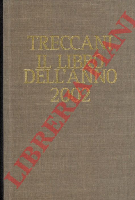 Treccani - - Il libro dell'anno 2002.