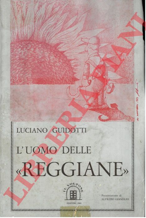 GUIDOTTI Luciano - - L'uomo delle 