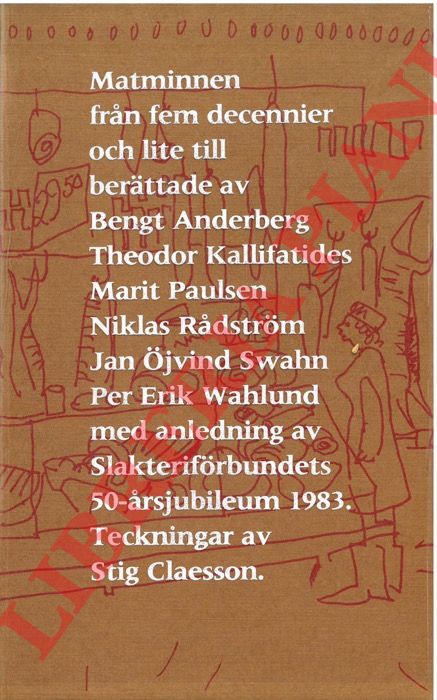 ANDERBERG Bengt - KALLIFATIDES Theodor et al. - - Matminnen fran fem decennier och lite till.