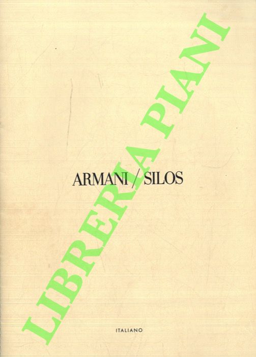 - - Armani/Silos.