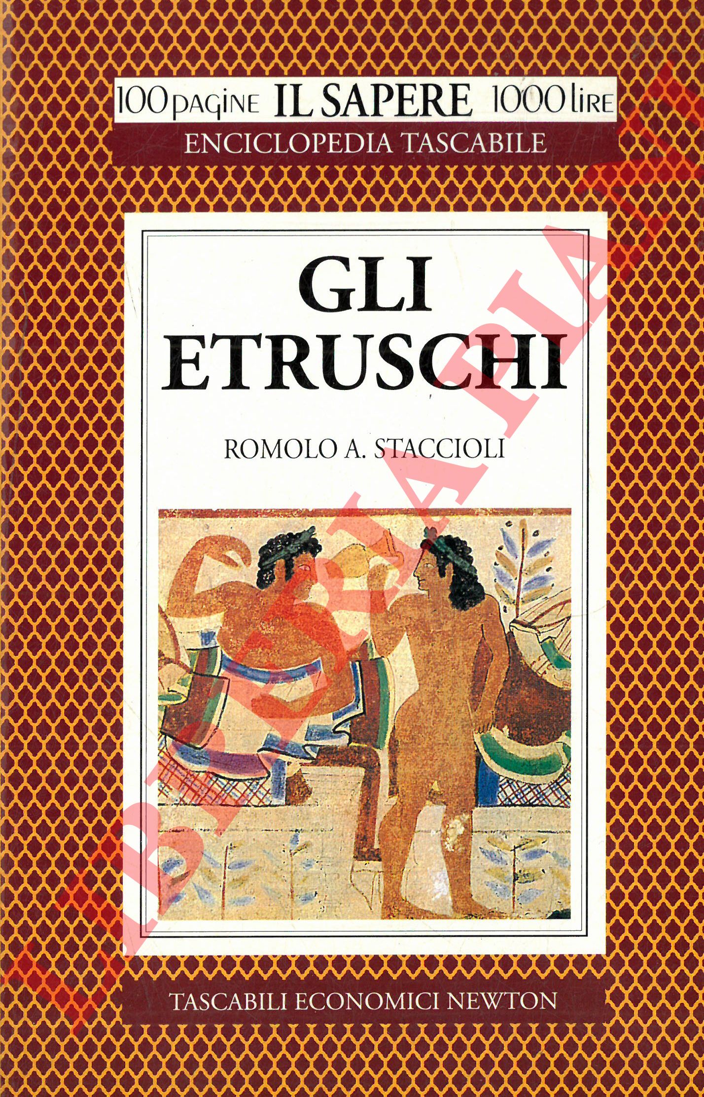 STACCIOLI Romolo A. - - Gli etruschi.