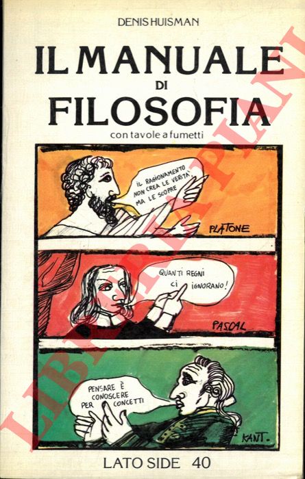 HUISMAN Denis - - Il manuale di filosofia.