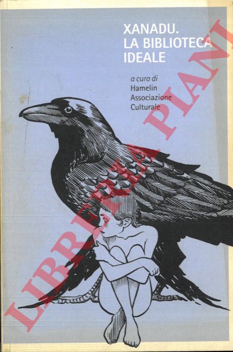 - - Xanadu. La biblioteca ideale.