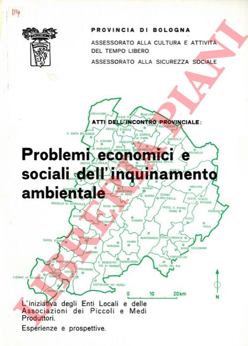Provincia di Bologna - - Problemi economici e sociali dell'inquinamento ambientale.
