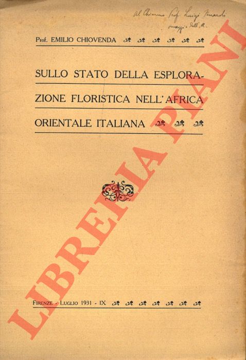 CHIOVENDA Emilio - - Sullo stato della esplorazione floristica dell'Africa orientale italiana.