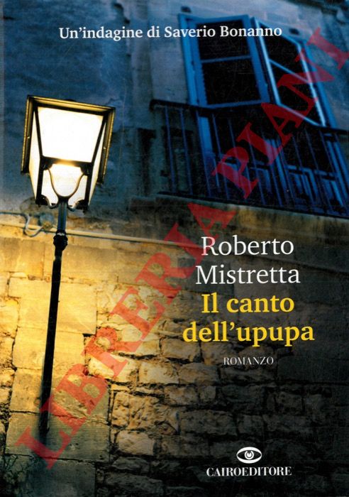 MISTRETTA Roberto - - Il canto dell'upupa.