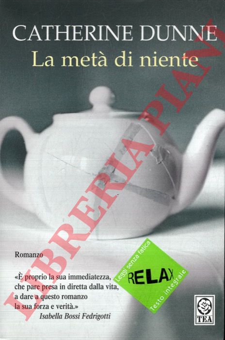 DUNNE Catherine - - La met di niente.