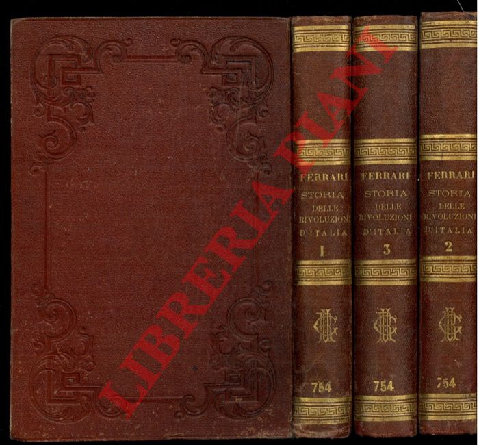 FERRARI Giuseppe - - Storia delle rivoluzioni d'Italia.