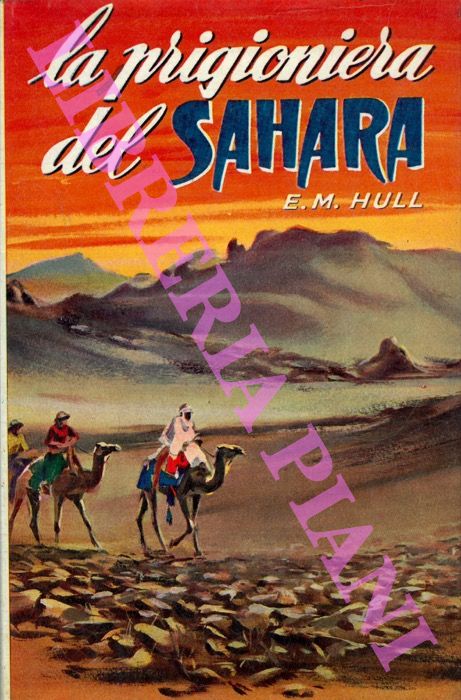 HULLE. M.  - - La prigioniera del Sahara.
