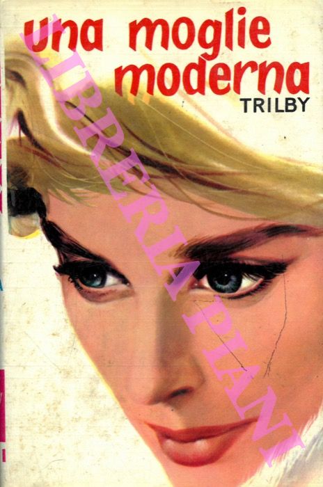 TRILBY - - Una moglie moderna.