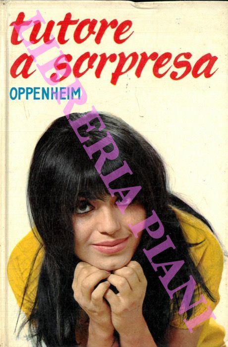OPPENHEIM - - Tutore a sorpresa.