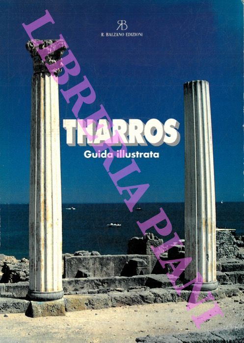 DEDOLA Lorenzo - - Tharros guida illustrata.