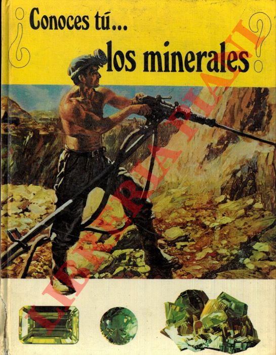 GONZALES Antonio - PONS Antonio - - Los minerales.