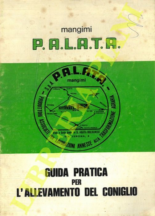 - - Guida pratica per l'allevamento del coniglio.
