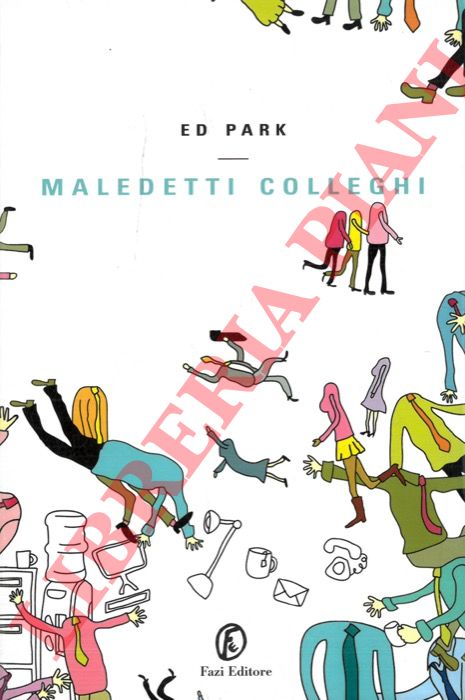 PARK Ed - - Maledetti Colleghi.