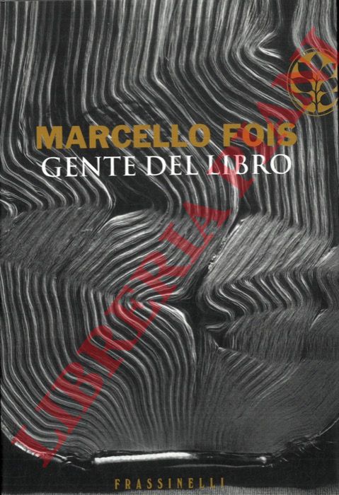 FOIS Marcello - - Gente del libro.