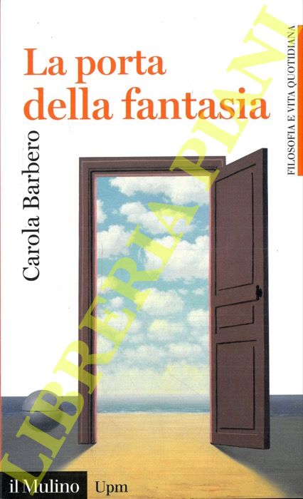 BARBERO Carola - - La porta della fantasia.