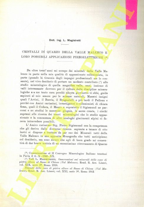 MAGISTRETTI L. - - Cristalli di quarzo della Valle Malenco e loro possibili applicazioni piezoelettriche.