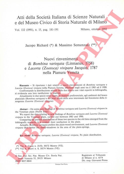RICHARD Jacopo & SEMENZATO Massimo - - Nuovi rinvenimenti di Bombina variegata (Linnaeus, 1758) e Lacerta (Zootoca) vivipara Jacquin, 1787 nella Pianura Veneta.