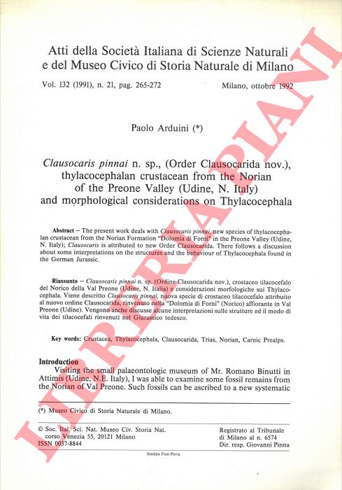 ARDUINI Paolo - - Clausocaris pinnai n. sp., (Order Clausocarida nov.), thylacocephalan crustacean from the Norian of the Preone Valley (Udine, N. Italy) and morfological considerations on Thyacocephala.