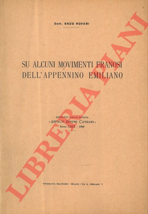 ROVERI Enzo - - Su alcuni movimenti franosi dell'Appennino Emiliano.