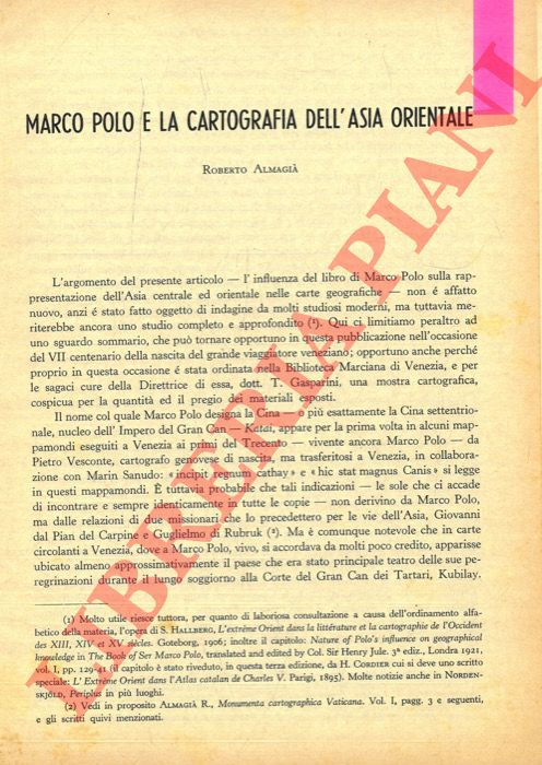 ALMAGIA' Roberto - - Marco Polo e la cartografia asiatica.