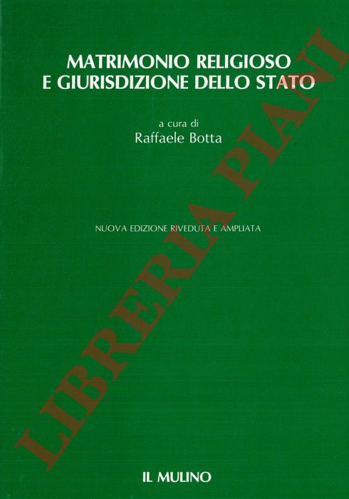 (BOTTA Raffaele) - - Diritto religioso e giurisdizione dello Stato.