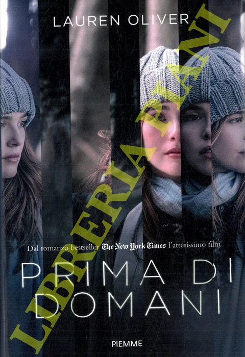 OLIVER Lauren - - Prima di domani.